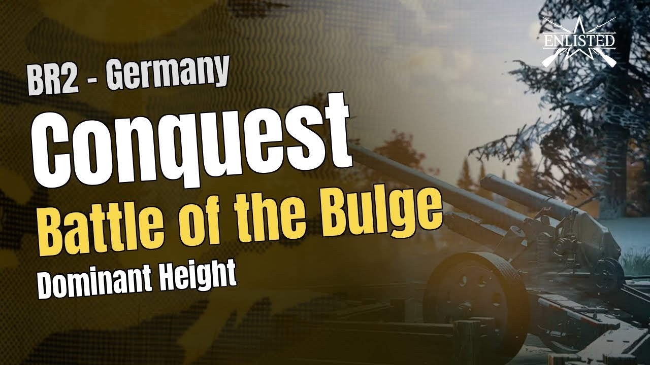 Battle of the Bulge – Dominant Height
