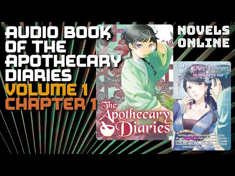 Audio Book of The Apothecary Diaries Volume 1 Chapter 1