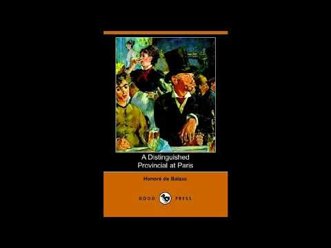A Distinguished Provincial at Paris by Honore De Balzac — free full audiobook