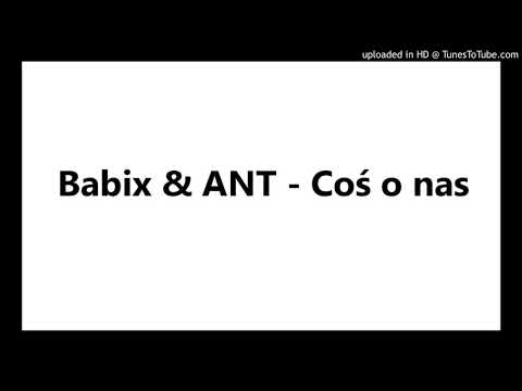 Babix & ANT - Coś o nas