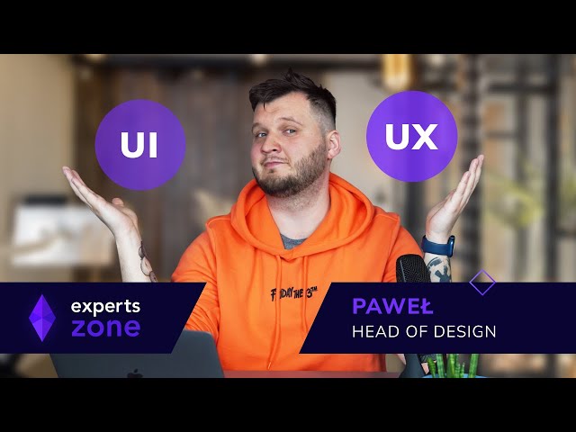 What Developers Have To Know About UI/UX - Experts Zone #21