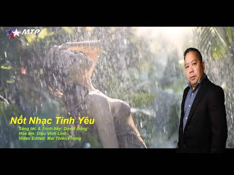Nốt nhạc tình yêu - David Dũng