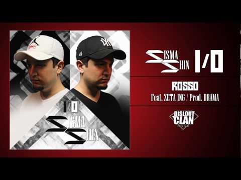 SISMA SHIN - Rosso feat. Zeta Ing - prod. Drama