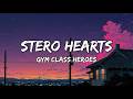 Gym Class Heroes Stereo Hearts Ft Adam Levine Lyrics