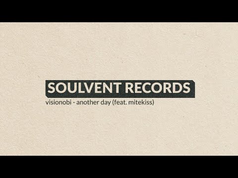 Visionobi - Another Day (Move Like A Lion) (feat. Mitekiss) (Official Audio)