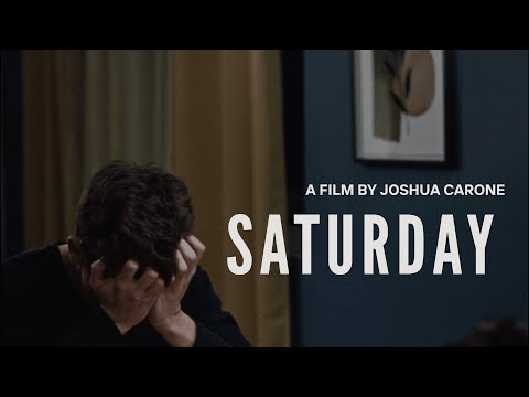 SATURDAY | DRAMA SHORT FILM