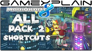 Mario Kart 8 Pack 2 DLC: All Shortcuts & Corner-Cuts (Tip Guide)