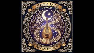 Download lagu Gambus Jodoh - P. Ramlee (Arabic Orchestra Cover) | Irama Padang Pasir | Ragam Maya mp3