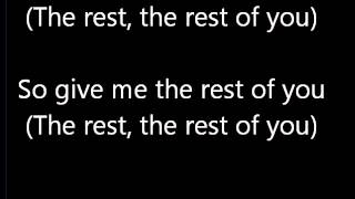 Rest Of You- Six60 -- LYRICS--