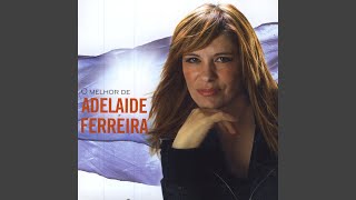 Adelaide Ferreira - Papel Principal