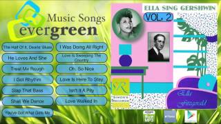 Ella Fitzgerald -- Ella Sings Gershwin Vol 2 to 2 Full Album