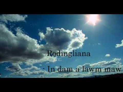 Rodingliana  In dam alawm maw