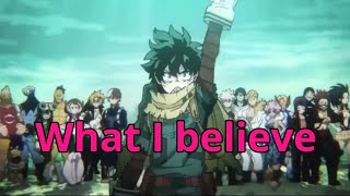My hero academia- vigilante deku (AMV) what I believe (skillet)