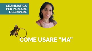 Come usare “ma”