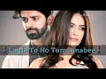 Lagte To Ho Tum Ajnabee Lovely Status