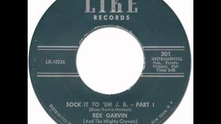 SOCK IT TO 'EM J.B. - Rex Garvin & The Mighty Cravers [Like 301] 1966
