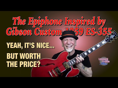 The Epiphone Inspired by Gibson Custom 1959 ES 355