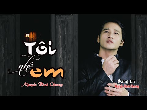 Tôi nhớ em Sheet - Nguyễn Đình Chương