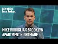 Moving the Family Into an Airbnb | Mike Birbiglia: The Old Man and the Pool | Netflix Is A Joke