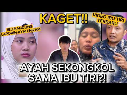 DOR KAGET! AYAHNYA DILAPORKAN IBU NIZAM KARENA SEKONGKOL SAMA IBU TIRI!? MULAI TERUNGKAP SEBENARNYA