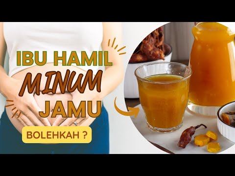 BOLEHKAH IBU HAMIL MINUM JAMU ?