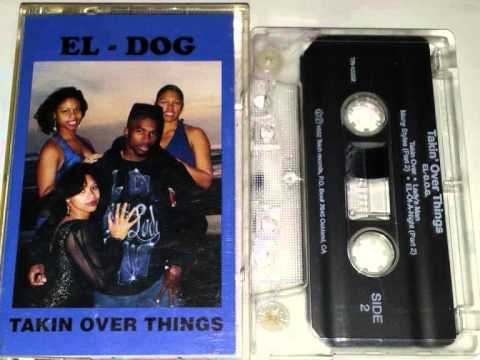 EL Dog - EL Of A Night  (Oakland 1992)