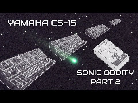 Sonic Oddity p2 -Yamaha CS-15 & MG10XU, Korg SQ-1, tc electronic Gauss Tape Echo - Synth Jam #67