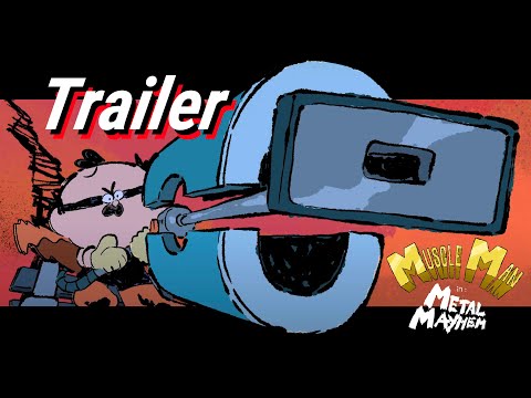 Muscle Man in: Metal Mayhem｜TRAILER
