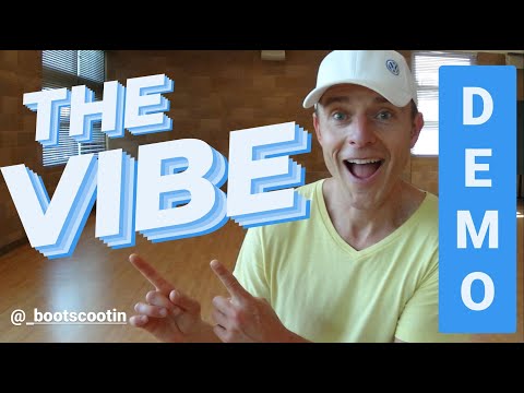 THE VIBE  -- Line Dance DEMO