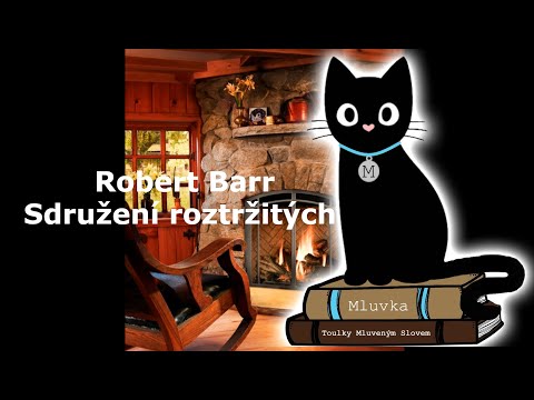 Robert Barr - Sdružení roztržitých (Krimi) (Mluvené slovo CZ)