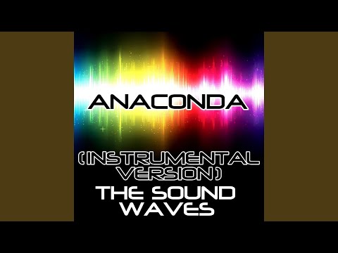 Anaconda (Instrumental Version)
