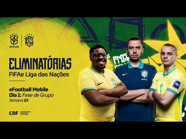 AO VIVO: NATIONS LEAGUE eFootball Mobile - SEMANA 3