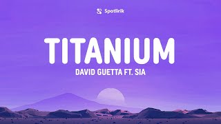 Download lagu Titanium - David Guetta ft. Sia - Lyrics mp3