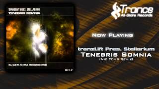 tranzLift Pres. Stellarium - Tenebris Somnia (Nic Toms Remix)