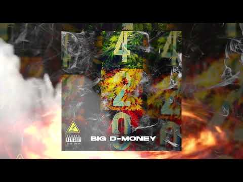 BIG D-MONEY - 420