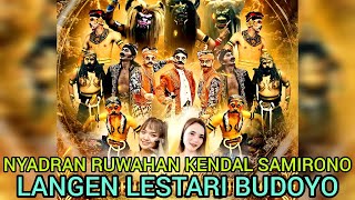 Download lagu STREAMING LLB(LANGEN LESTARI BUDOYO) LIVE NYADRAN RUWAHAN KENDAL SAMIRONO GETASAN mp3