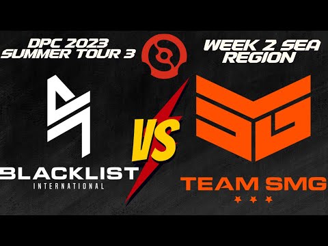 BLACKLIST vs SMG - MIDONE vs KARL - DPC 2023 SEA SUMMER TOUR 3 Dota 2 Highlights
