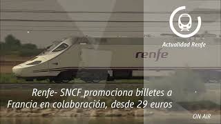 Renfe ¡Venta Flash! Disfruta de Francia al mejor precio anuncio