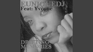 Drifting Memories (Instrument) (Feat. Yvonne)