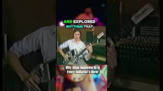 Why Allan Holdsworth is Every Guitarist’s Hero! #allanholdsworth #guitarlegend #guitarheroes