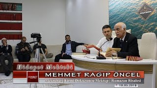 Mehmet Ragıp Öncel - Mektubat - Yirmi Dokuzuncu Mektup - Ramazan Risalesi