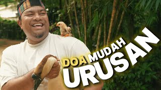 Download lagu Doa Mudah Urusan -   mp3