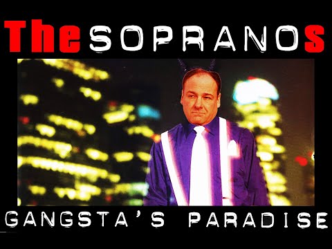 The Sopranos Remix [#4] • Coolio - Gangsta's Paradise