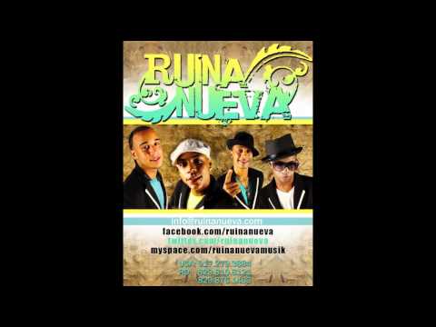 "RUINA NUEVA" ***Me Quedas Tu***