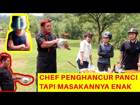 SEMUA TAKUT KALAU DIA MASAK || CHEF PEMARAH