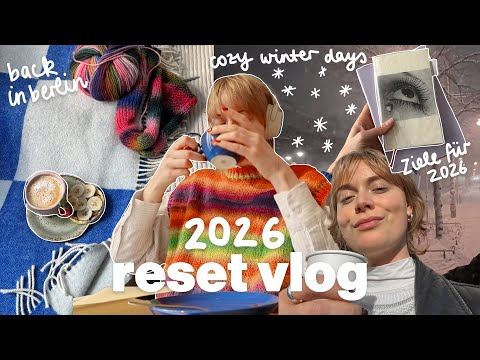 winter in berlin ❄️ ziele & pläne für 2026, getting back on track & cozy days | weekly vlog