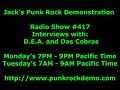 Punk Rock Demonstration Interview with D.E.A. and Das Cobras Show #417