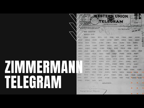 Zimmermann Telegram: German Coup Attempt of WWI Intercepted