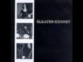 Sleater-Kinney Lora's Song.wmv 