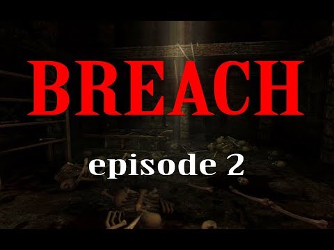 CONFUSION, RAGE, FEAR!  AMNESIA CUSTOM STORYtime - BREACH ep 2